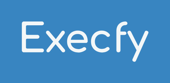 Execfy